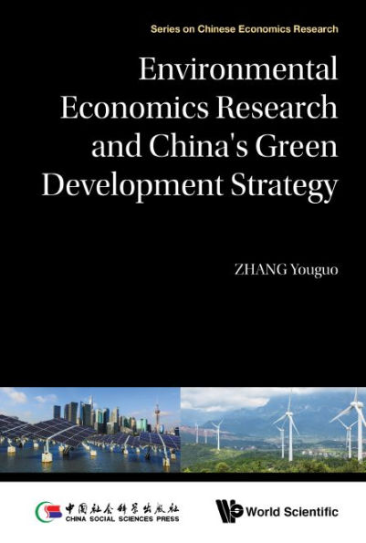 Environmental Economics Research And China's Green Development Strategy