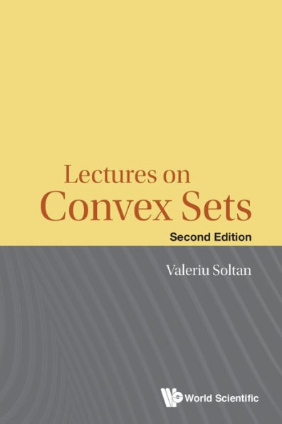 Lectures On Convex Sets (Second Edition)