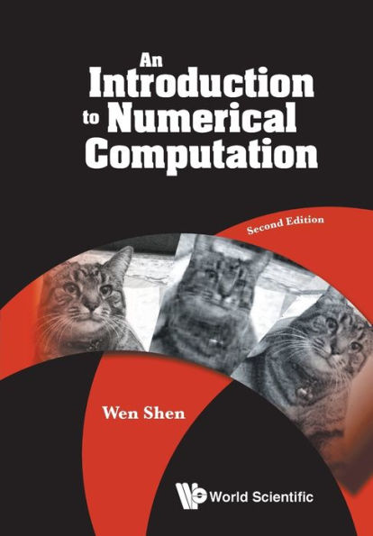 Introduction To Numerical Computation, An (Second Edition)