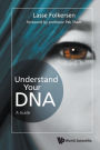 Understand Your Dna: A Guide