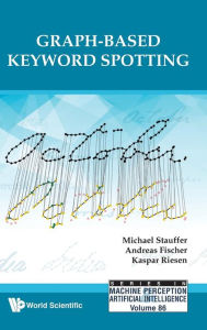 Title: Graph-based Keyword Spotting, Author: Michael Stauffer