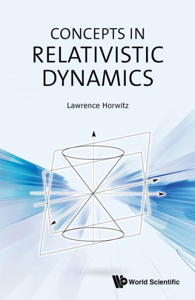 CONCEPTS IN RELATIVISTIC DYNAMICS