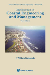 Title: INTRO COAST ENG & MGMT (3RD ED), Author: J William Kamphuis