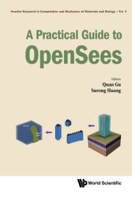 Title: A Practical Guide To Opensees, Author: Quan Gu