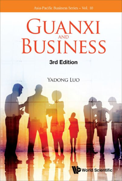 GUANXI AND BUSINESS (3RD ED)