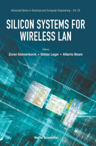 Title: Silicon Systems For Wireless Lan, Author: Zoran Stamenkovic