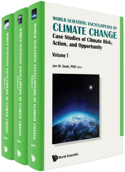 WS ENCYCLO CLIMATE CHANGE (3V): Case Studies of Climate Risk, Action, and Opportunity (In 3 Volumes)