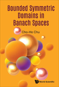 Title: BOUNDED SYMMETRIC DOMAINS IN BANACH SPACES, Author: Cho-ho Chu