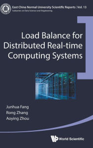 Title: Load Balance For Distributed Real-time Computing Systems, Author: Junhua Fang