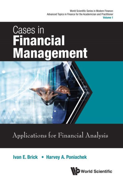 CASES IN FINANCIAL MANAGEMENT: Applications for Financial Analysis