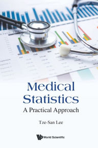 Title: Medical Statistics: A Practical Approach, Author: Tze-san Lee