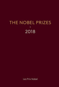 Title: NOBEL PRIZES 2018, THE, Author: Karl Grandin