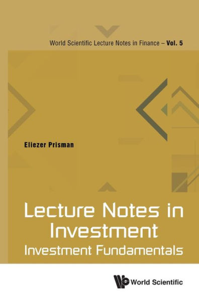Lecture Notes Investment: Investment Fundamentals