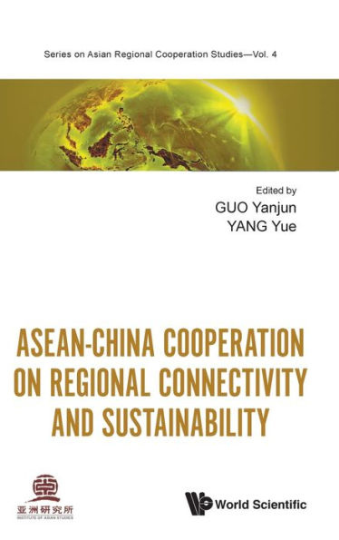 Asean-china Cooperation On Regional Connectivity And Sustainability