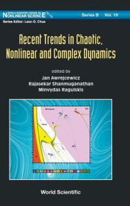 Title: Recent Trends In Chaotic, Nonlinear And Complex Dynamics, Author: Jan Awrejcewicz