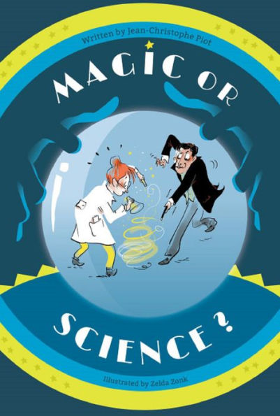 MAGIC OR SCIENCE?