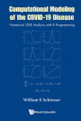 COMPUTATIONAL MODELING OF THE COVID-19 DISEASE: Numerical ODE Analysis with R Programming