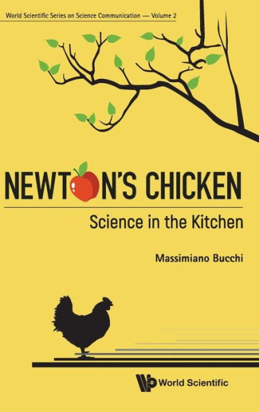 Newton's Chicken: Science The Kitchen