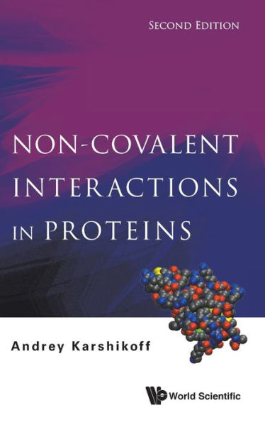 Non-covalent Interactions Proteins (Second Edition)