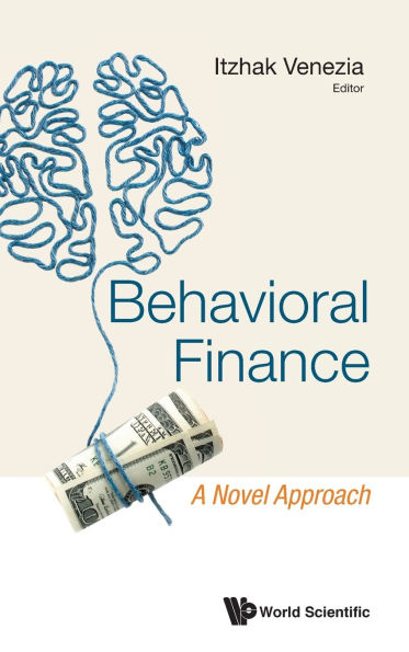 Behavioral Finance: A Novel Approach