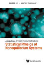 APPLN FIELD THEORY METHODS STATISTICAL PHY NONEQUILIBRIU SYS