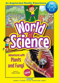 Title: Adventures with Plants And Fungi, Author: Karen Kwek