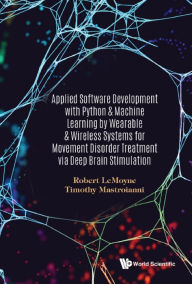 Title: APPLIED SOFTWARE DEVELOP PYTHON & MACHINE LEARN WEARABLE .., Author: Robert Lemoyne