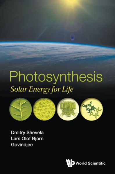 Photosynthesis: Solar Energy For Life