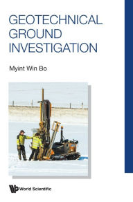 Title: Geotechnical Ground Investigation, Author: Myint Win Bo