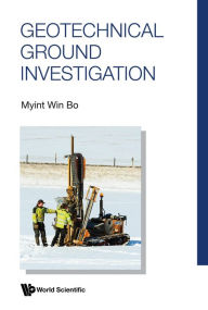 Title: GEOTECHNICAL GROUND INVESTIGATION, Author: Myint Win Bo