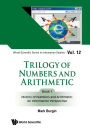 TRILOGY NUMBERS & ARITHME (BK1): Book 1: History of Numbers and Arithmetic: An Information Perspective