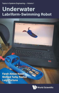 Title: Underwater Labriform-swimming Robot, Author: Farah Abbas Naser