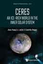 CERES: AN ICE-RICH WORLD IN THE INNER SOLAR SYSTEM: An Ice-Rich World in the Inner Solar System