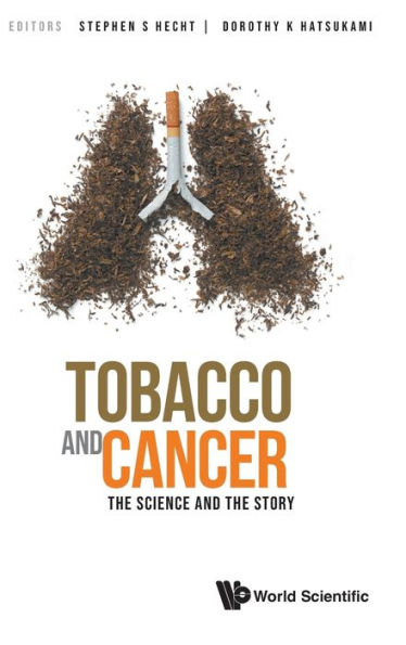 Tobacco And Cancer: The Science Story