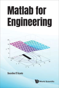 Title: MATLAB FOR ENGINEERING, Author: Berardino D'acunto