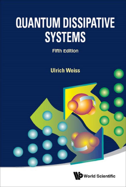 QUANTUM DISSIPATIVE SYS (5TH ED)