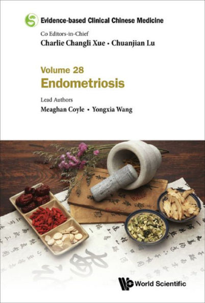 EVIDENCE-BASE CLIN CHN MED (V28): Volume 28: Endometriosis