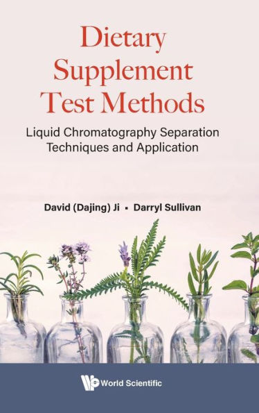 Dietary Supplement Test Methods: Liquid Chromatography Separation Techniques And Application