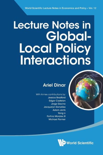Lecture Notes Global-local Policy Interactions