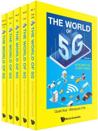 Title: World Of 5g, The (In 5 Volumes), Author: World Scientific