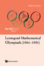 LENINGRAD MATHEMATICAL OLYMPIADS (1961-1991)