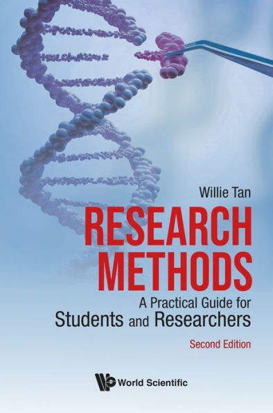 RESEARCH METHODS (2ND ED): A Practical Guide for Students and Researchers