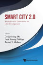 SMART CITY 2.0: Strategies and Innovations for City Development