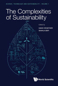 Title: COMPLEXITIES OF SUSTAINABILITY, THE, Author: David Crowther