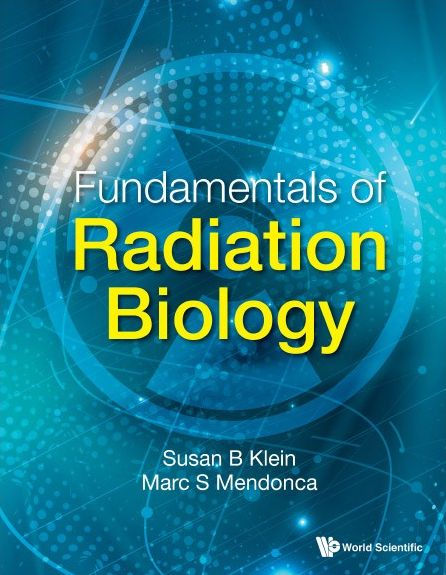 Fundamentals Of Radiation Biology