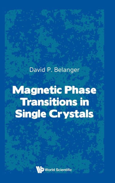 Magnetic Phase Transitions Single Crystals