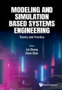 MODELING AND SIMULATION BASED SYSTEMS ENGINEERING: Theory and Practice