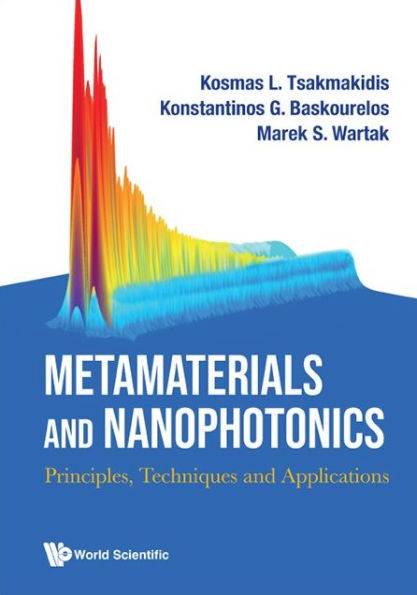 Metamaterials And Nanophotonics: Principles, Techniques Applications