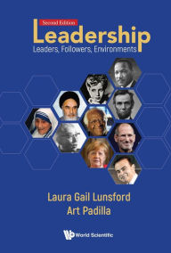 Title: LEADERSHIP (2ND ED): Leaders, Followers, Environments, Author: Laura Gail Lunsford