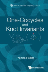 Title: One-cocycles And Knot Invariants, Author: Thomas Fiedler